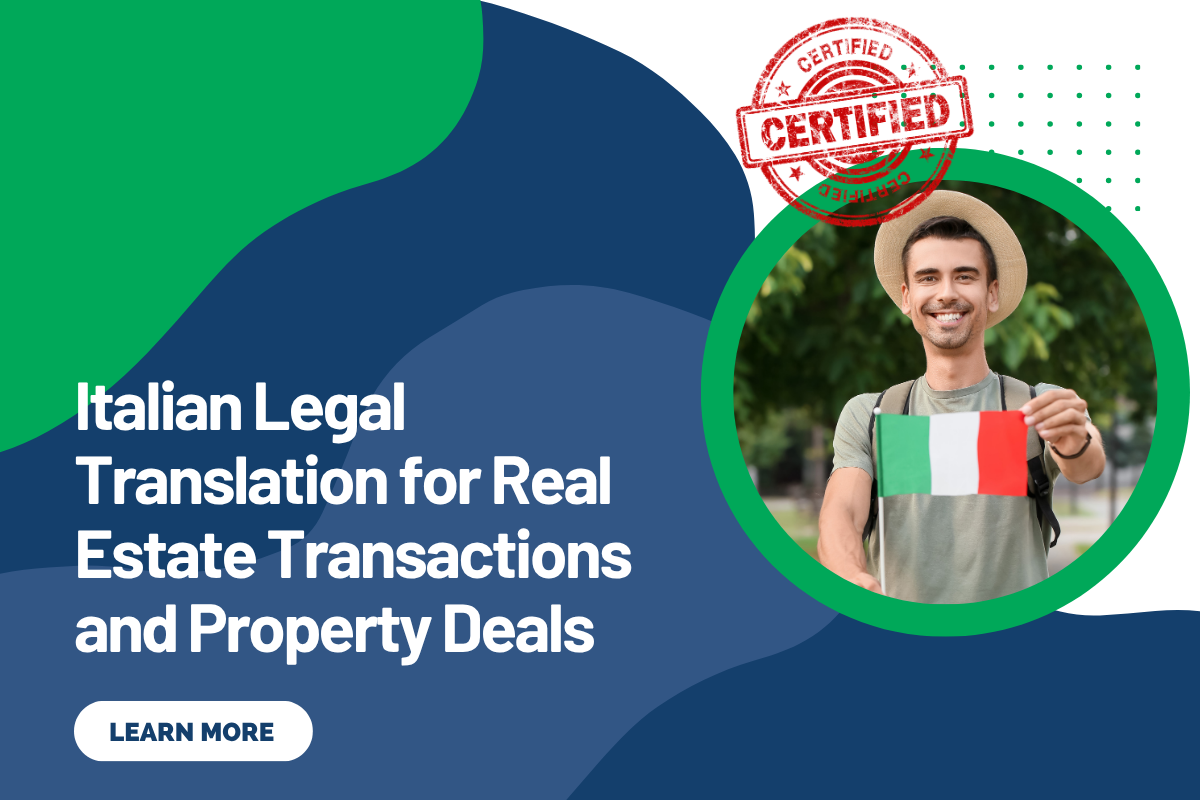 Italian Legal Translation for Real Estate Transactions and Property Deals